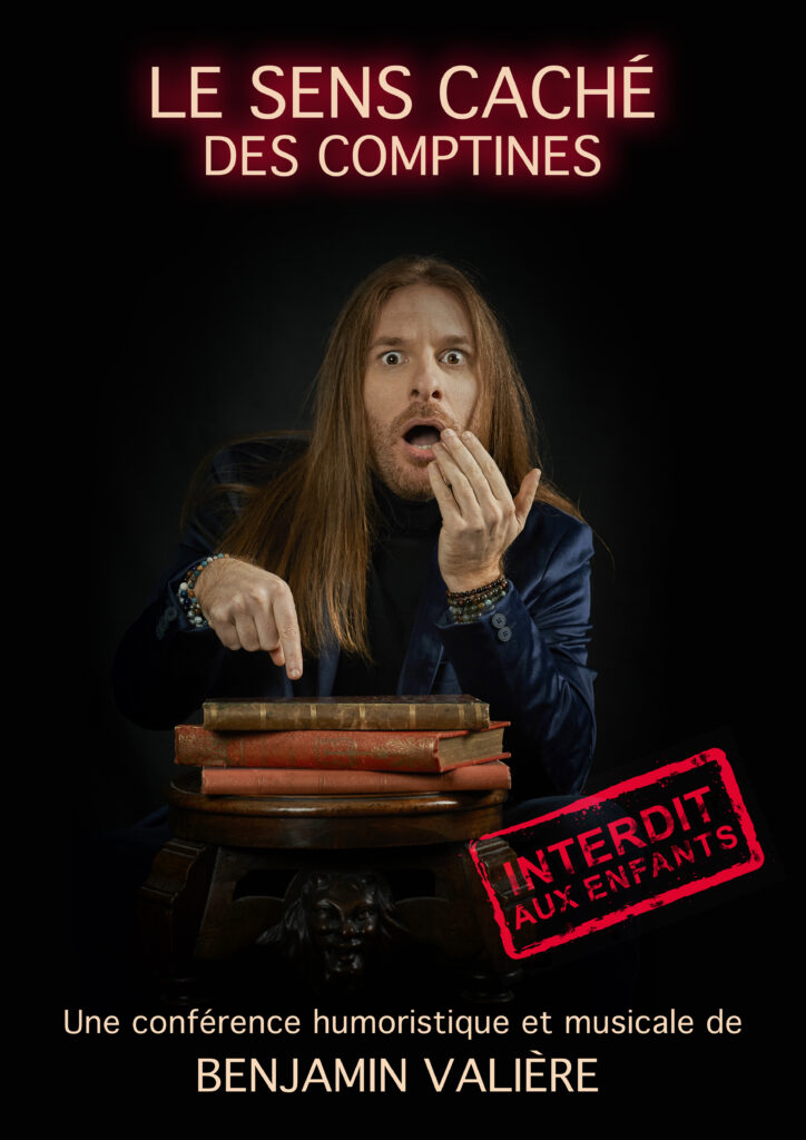 Benjamin Valière en spectacle à Nantes, le sens caché des comptines