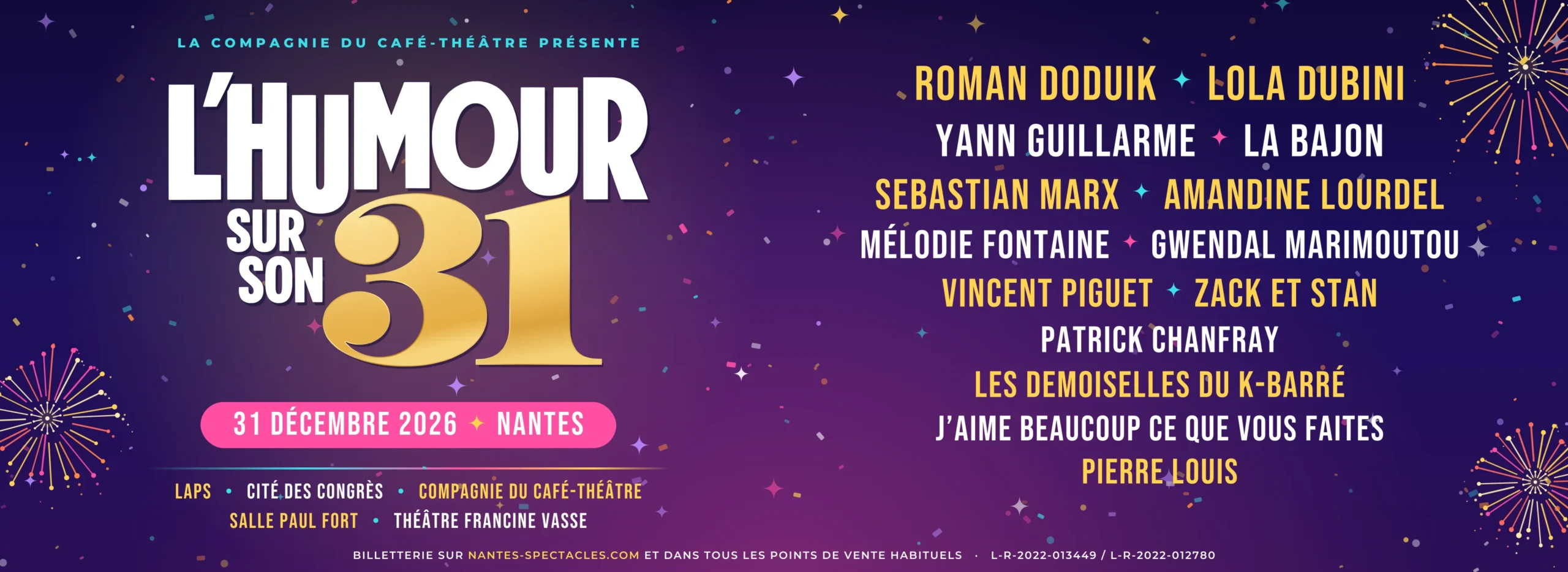 L'humour sur son 31 : réveillon du 31 décembre 2026 à Nantes avec Roman Doduik, Lola Dubini, Yann Guillarme et La Bajon