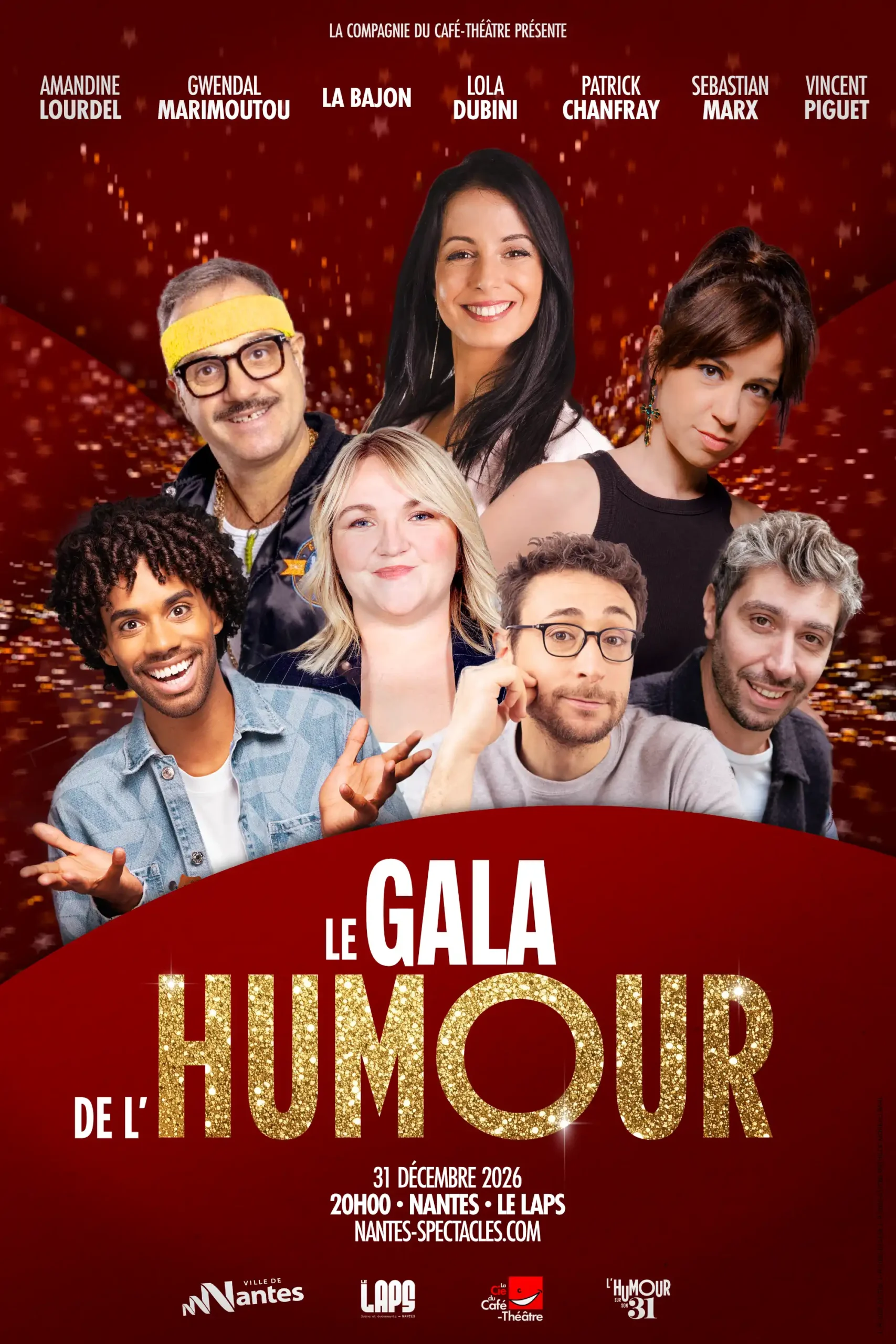Affiche du Grand Gala de l'humour «&nbsp;L'humour sur son 31&nbsp;», réveillon du 31 décembre 2026 au LAPS à Nantes
