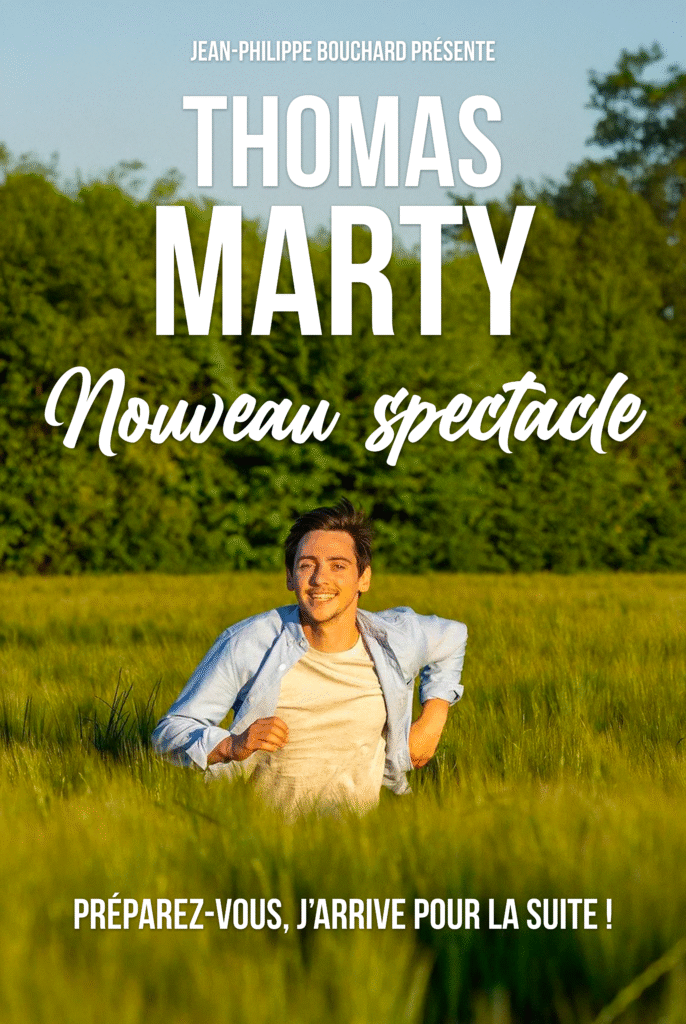 Thomas Marty en tournée dans toute la France- Dates à Nantes