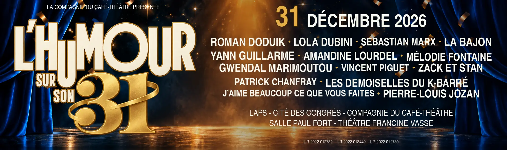 Réveillon 2026 à Nantes : L'humour sur son 31, spectacles d'humour le 31 décembre, réservez vos places