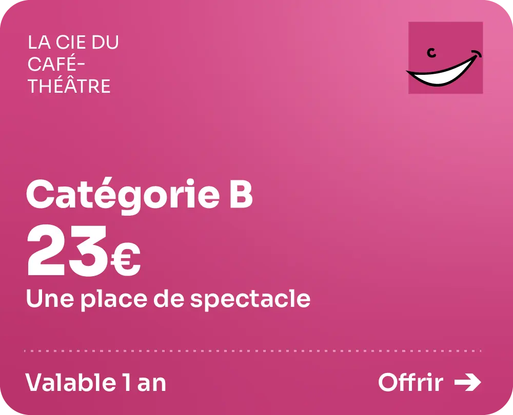 Carte cadeau spectacle Nantes Catégorie B à 23€, une place de spectacle