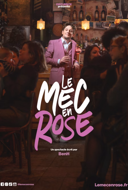 Ben H - le mec en rose - spectacle à Nantes