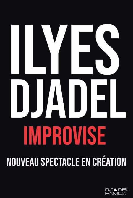 Ilyes Djadel - Spectacle à Nantes