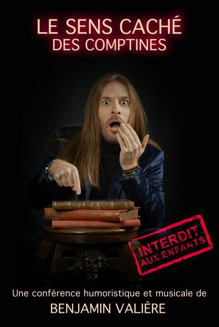 Benjamin Valière en spectacle à Nantes, le sens caché des comptines