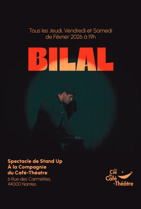 Bilal - Premier spectacle à Nantes