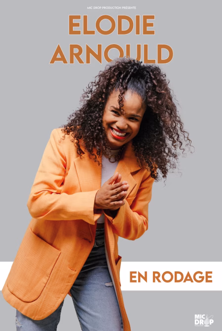 Elodie Arnould en spectacle à Nantes