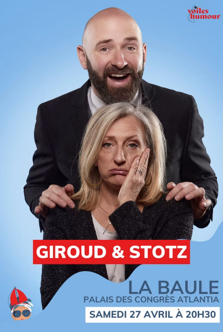 Giroud et Stotz en spectacle à La Baule