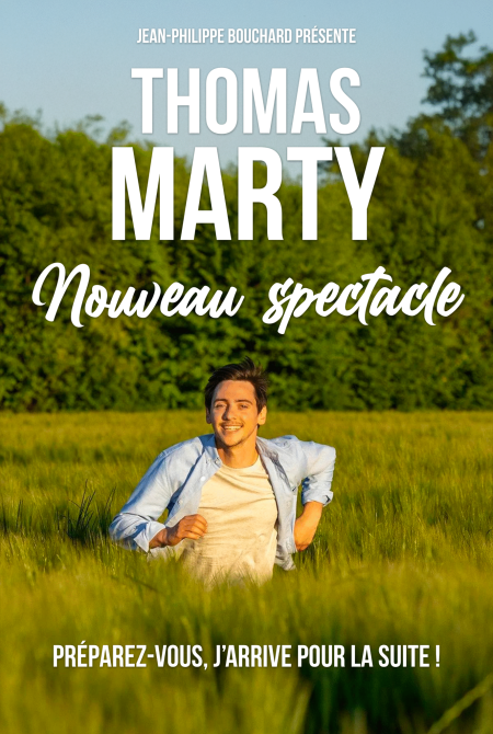 Thomas Marty en tournée dans toute la France- Dates à Nantes