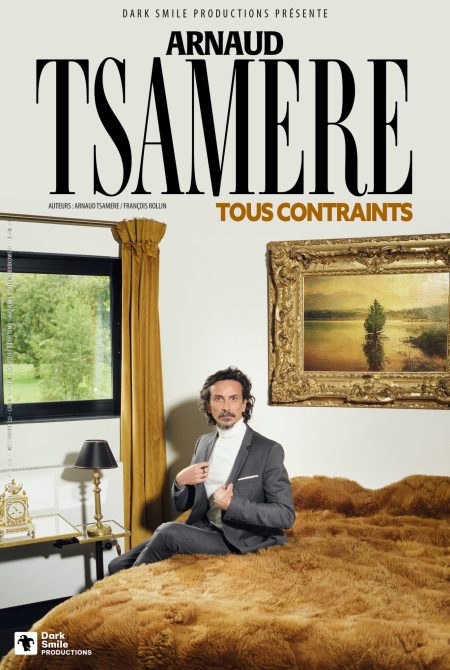 Arnaud Tsamère - Tous Contraints - Affiche