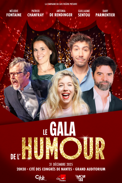 Gala Humour 2025 - Que faire pour le reveillon à Nantes