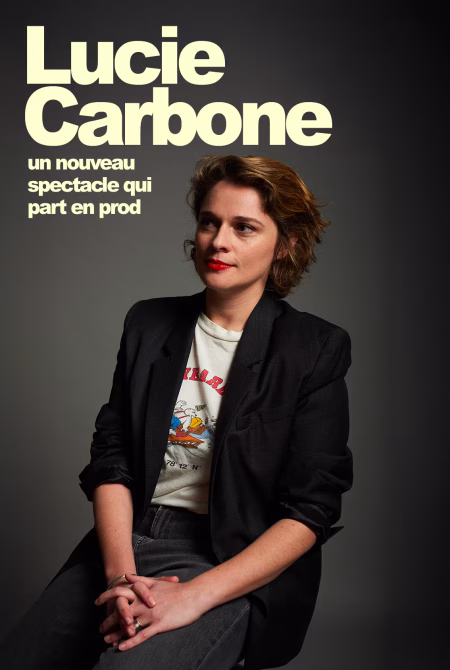 Lucie Carbone - Nouveau spectacle en rodage