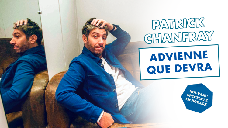 Patrick Chanfray en spectacle à Nantes