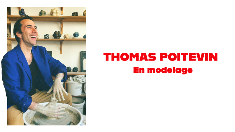 Thomas Poitevin - Affiche en modelage