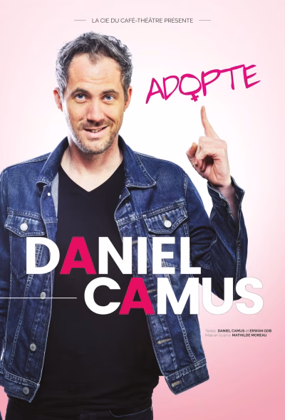 Daniel Camus en Spectacle avec Adopte, pour sa "Happy Guinguette" !