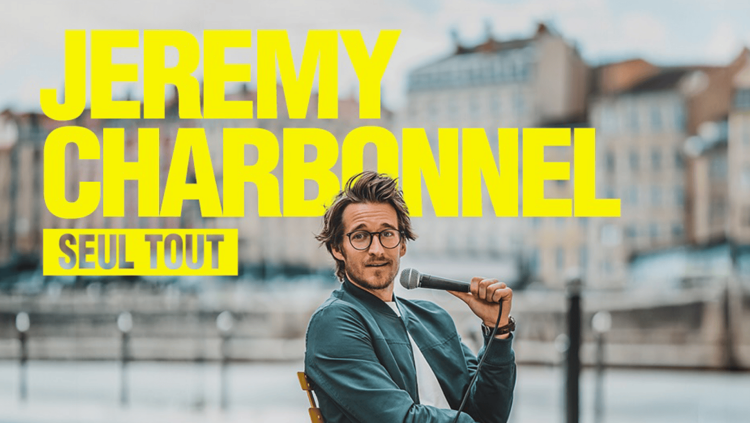 Jérémy Charbonnel en spectacle à Nantes