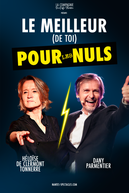 Le meilleur (de toi) pour les nuls