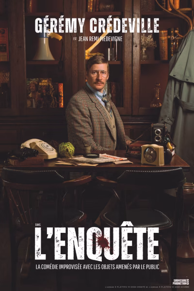 Gérémy Crédeville en Spectacle dans L'Enquête