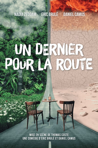 Théâtre Nantes - affiche un dernier pour la route