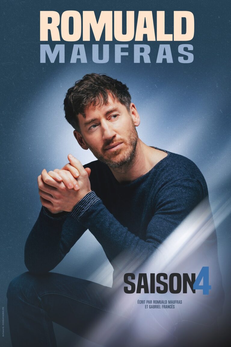 Affiche de Romuald Maufras, Saison 4, en spectacle à La Compagnie du Café-Théâtre à Nantes